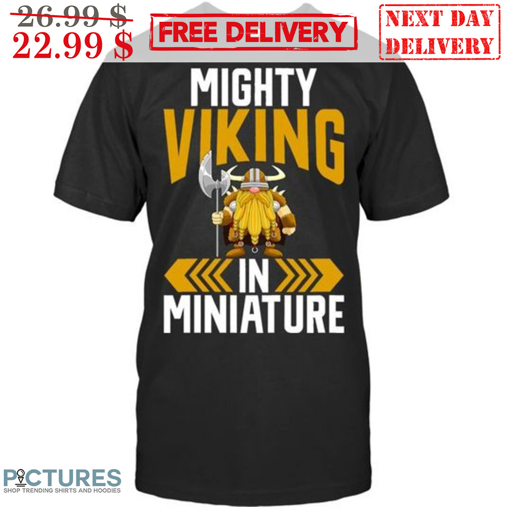 Mighty Viking In Miniature Shirt