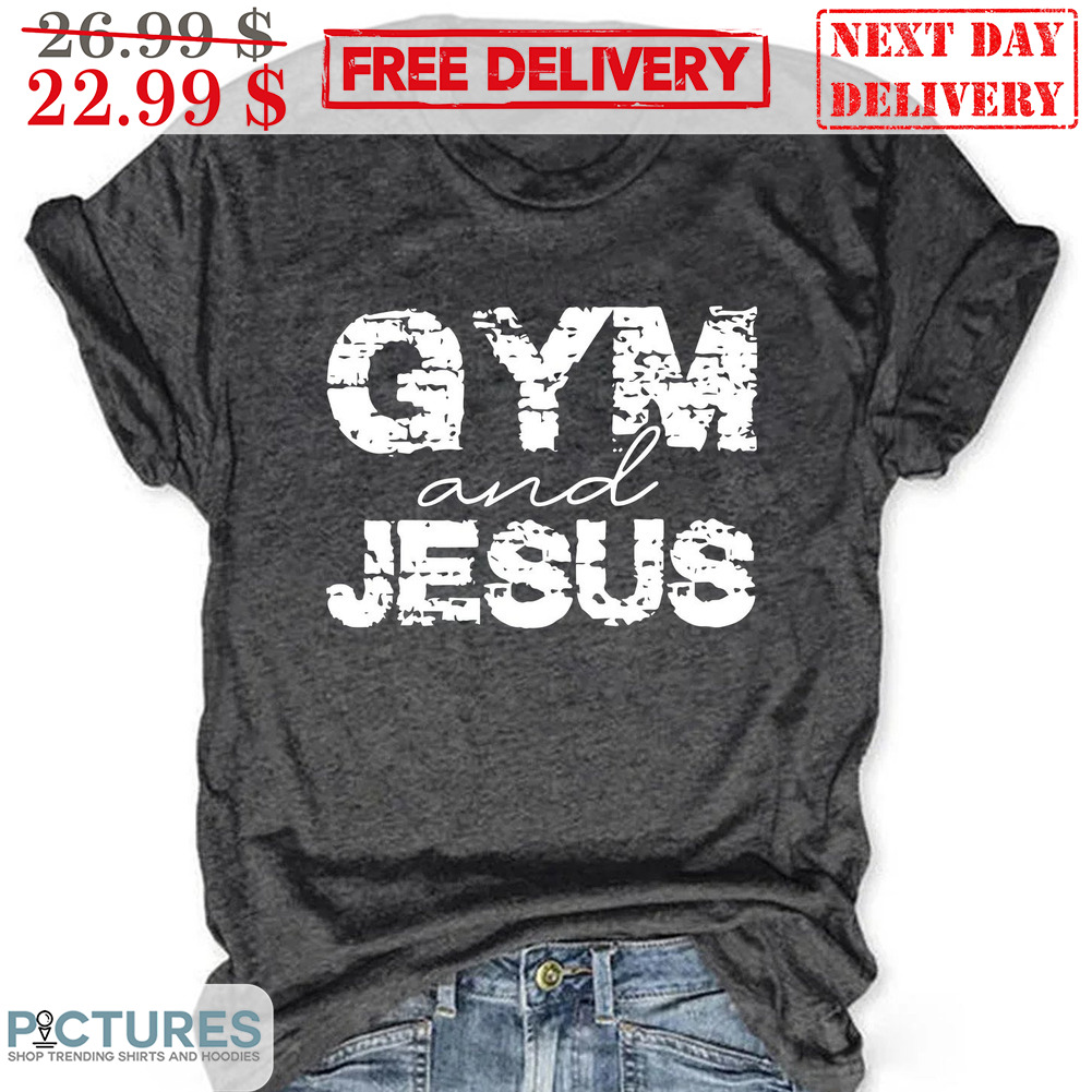 Gym And Jesus Vintage Shirt