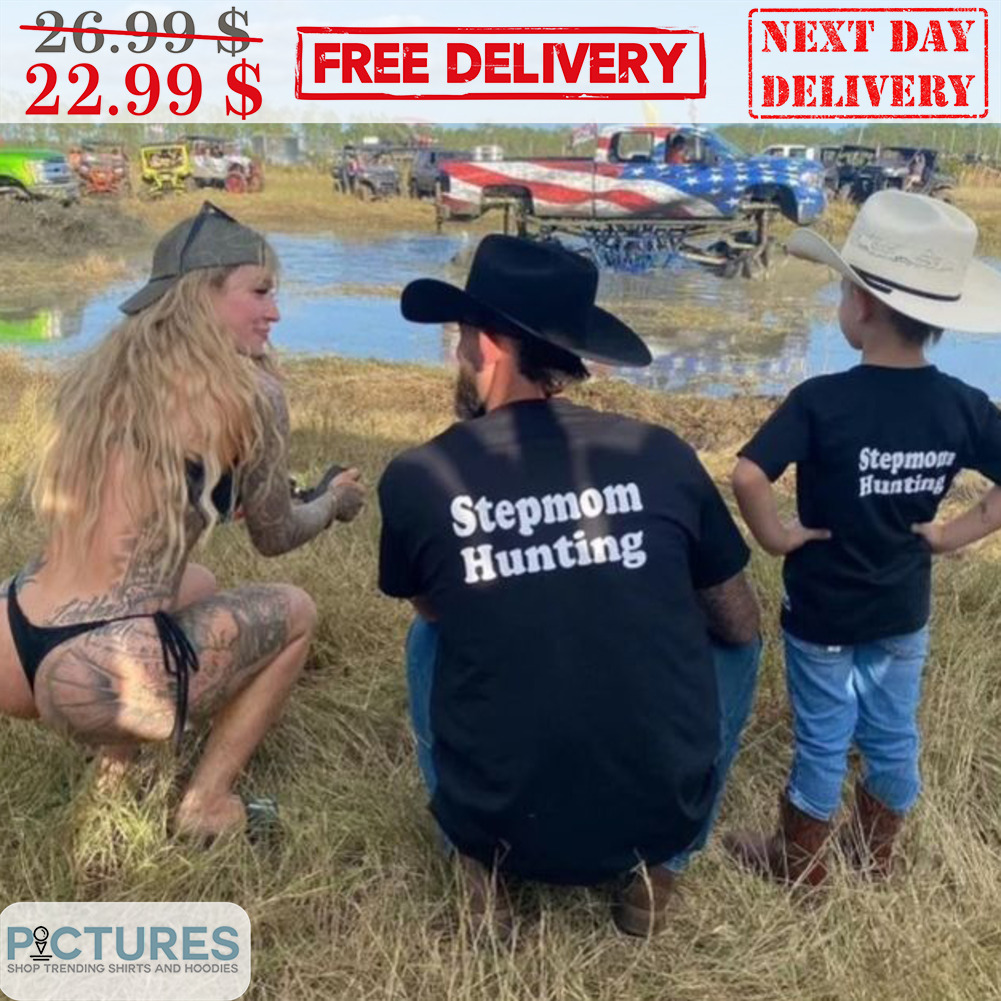 Stepmom Hunting Shirt