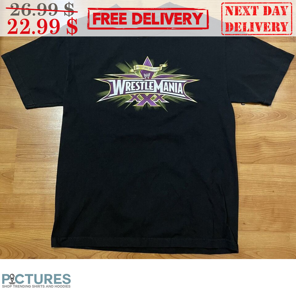 Wrestlemania I Was There Shirt