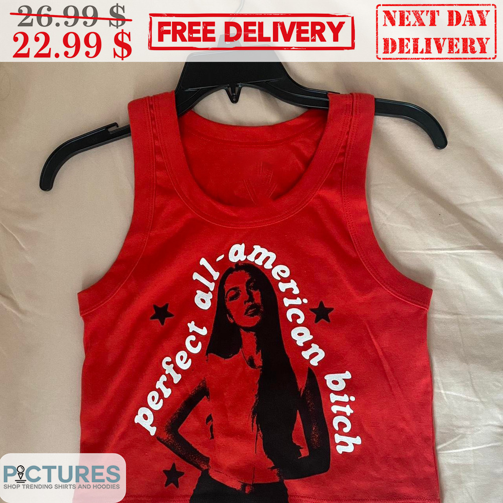 Perfect All American Bitch Olivia Rodrigo Shirt