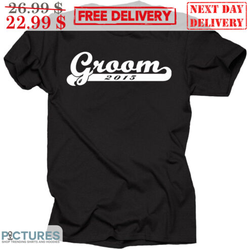 Custom Groom 2015 Wedding Shirt