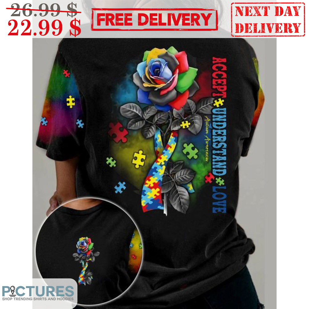 Roses Autism Accept Understand Love Awareness Shirt
