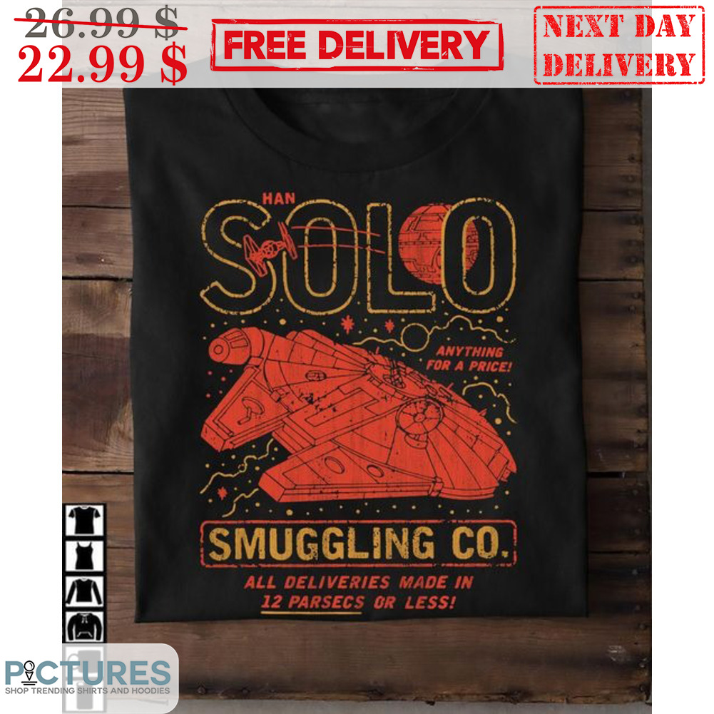 Star Wars Han Solo Anything For A Price Smuggling Co Vintage Shirt