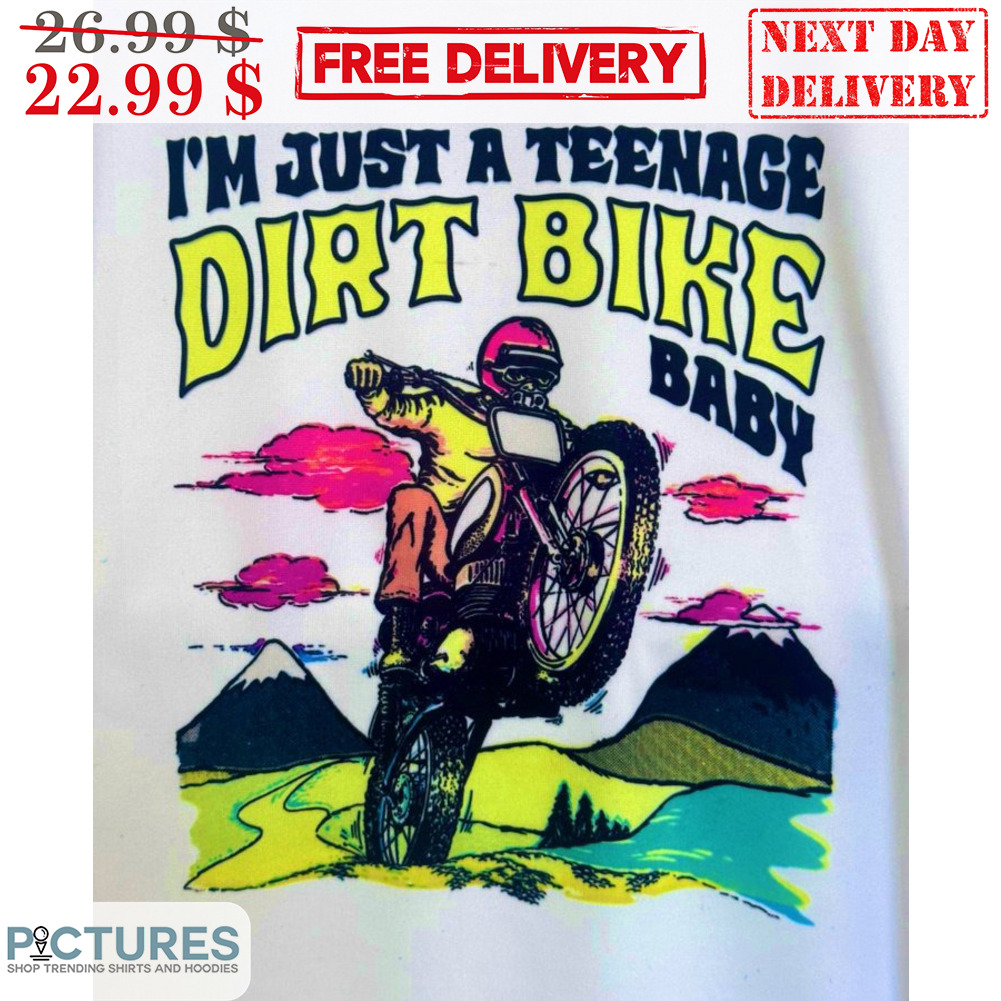 Biker I'm Just A Teenage Dirt Bike Baby Shirt