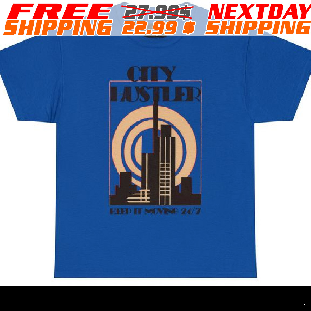 City Hustler Keep It Movne 24/7 Shirt