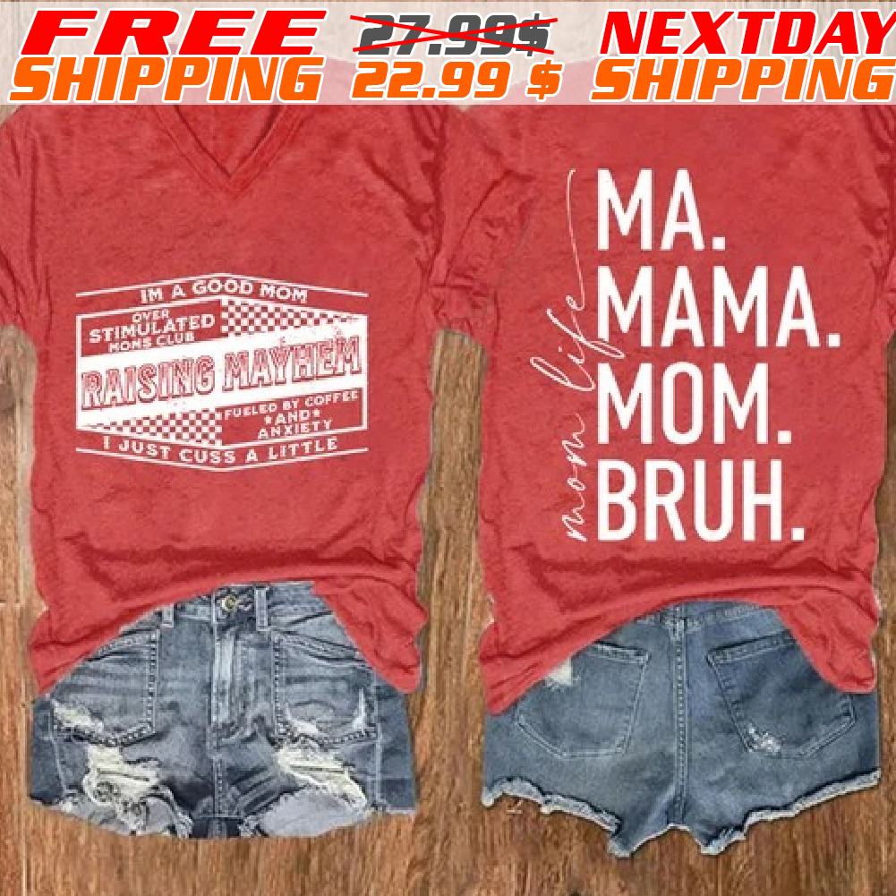 Women’S Raising Mayhem Mom Life Ma Mama Mom Bruh Shirt