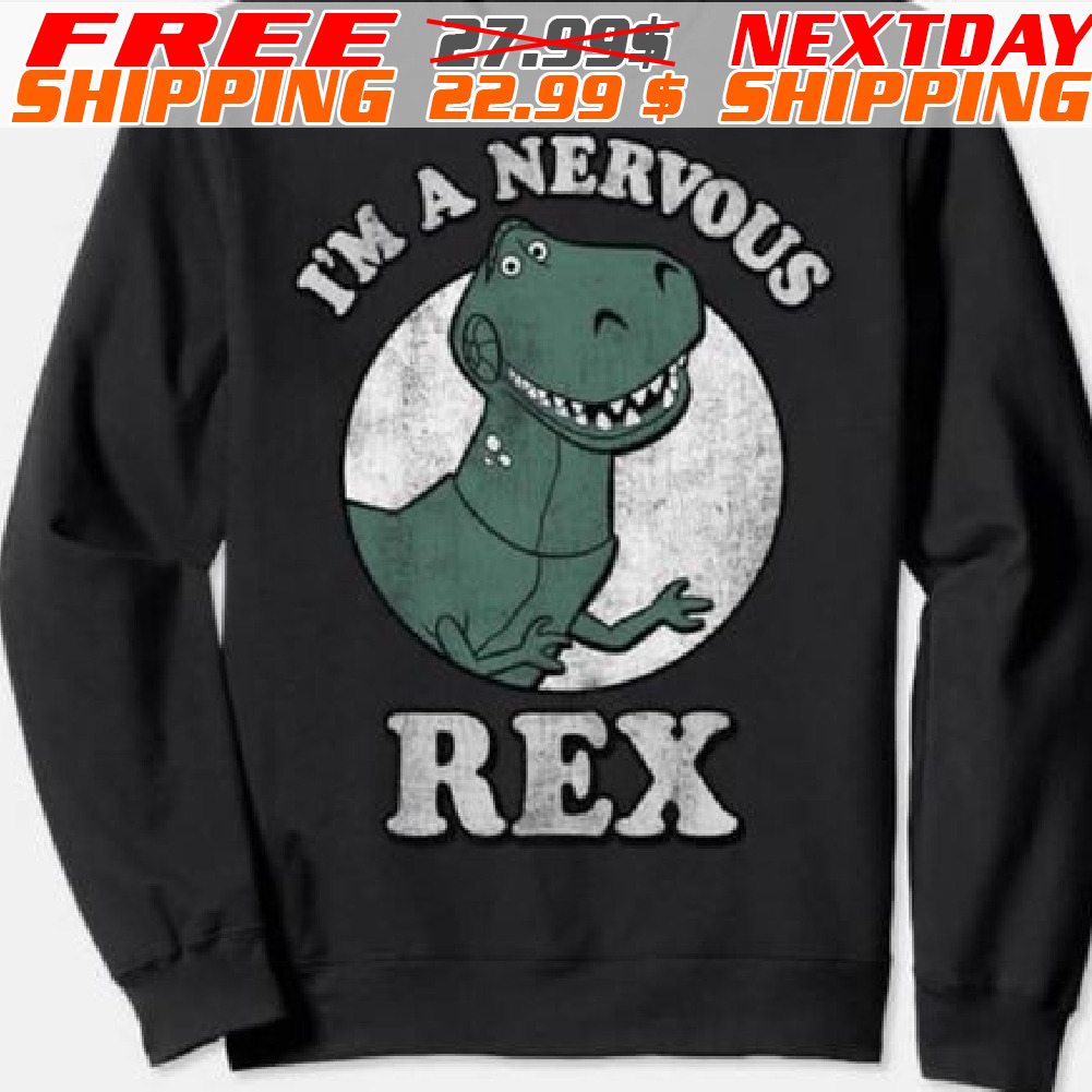Dinosaur I Am A Nervous Rex Shirt