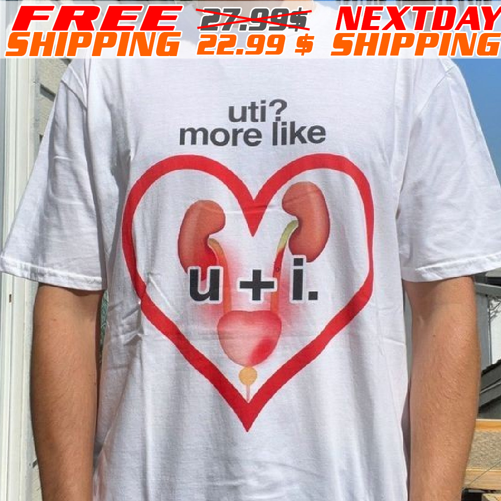 Uti More Like U I Heart Shirt