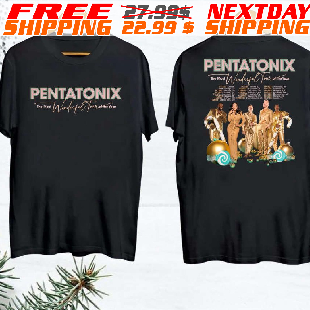 Pentatonix Band The Most Wonderful Tour Of The Year Shirt