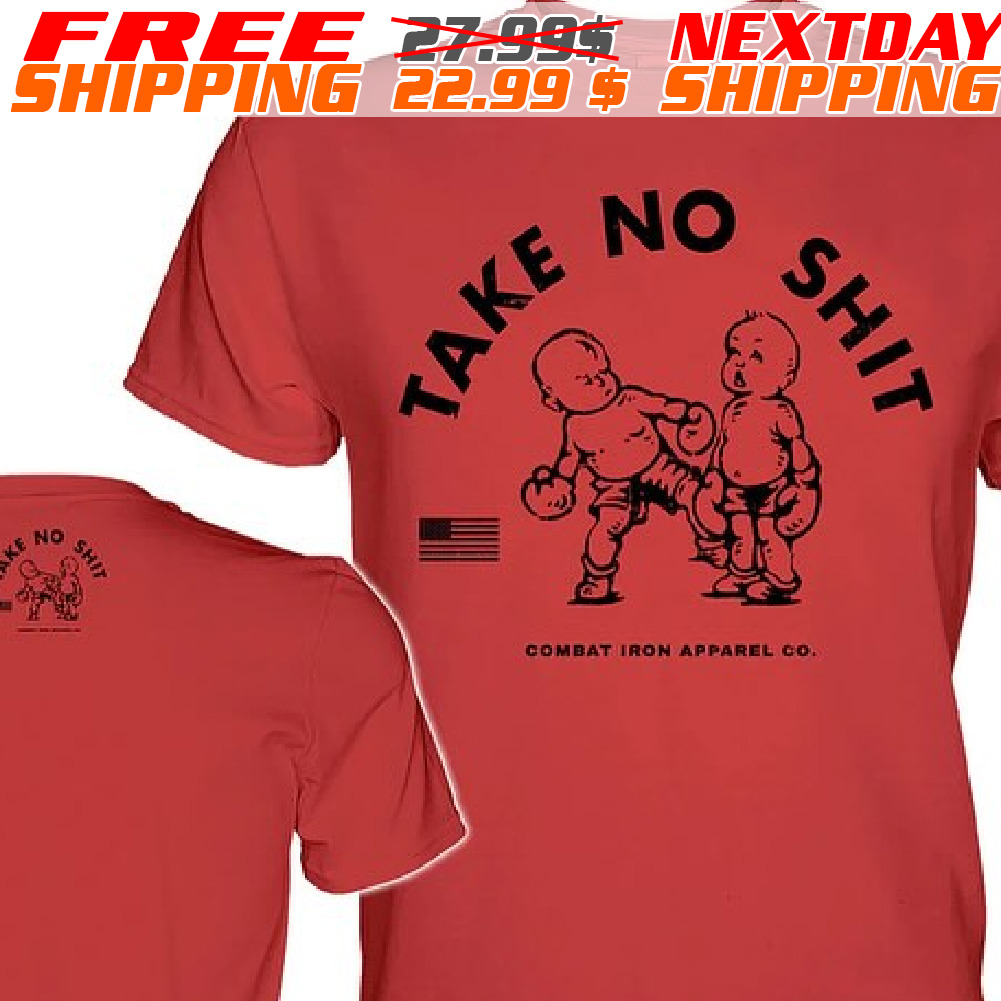 Take No Shit Boxing Shirt
