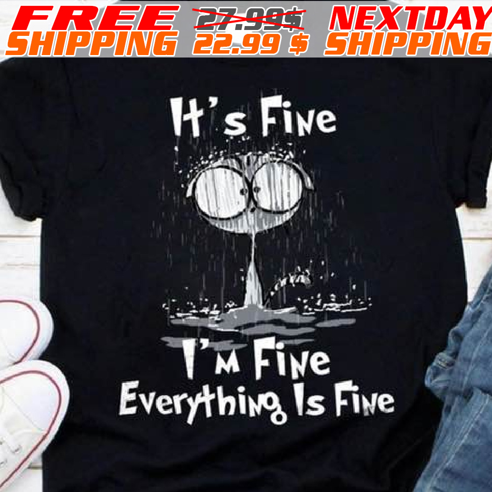 It's Five I'm Fine Everything Is Five Shirt