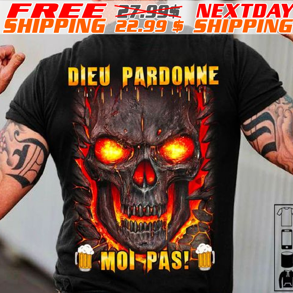 Skull Dieu Pardonne Moi Pas Shirt
