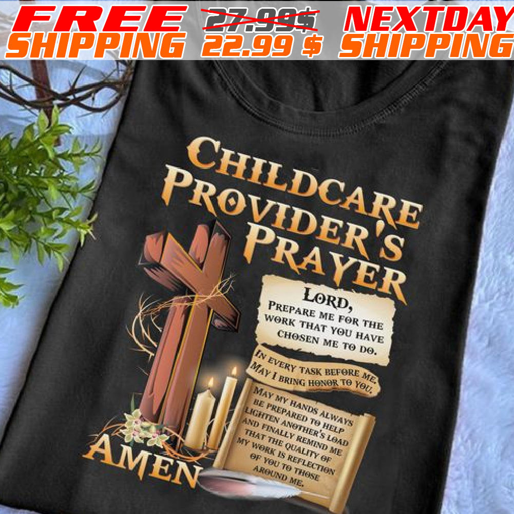Cross Childcare Provider's Prayer A Men Shirt
