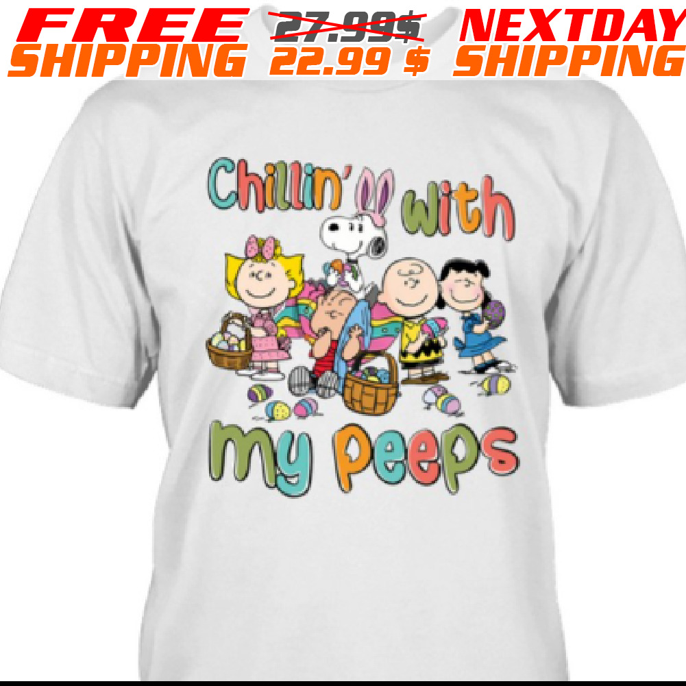 Peanuts Chillin With My Peeps Shirt