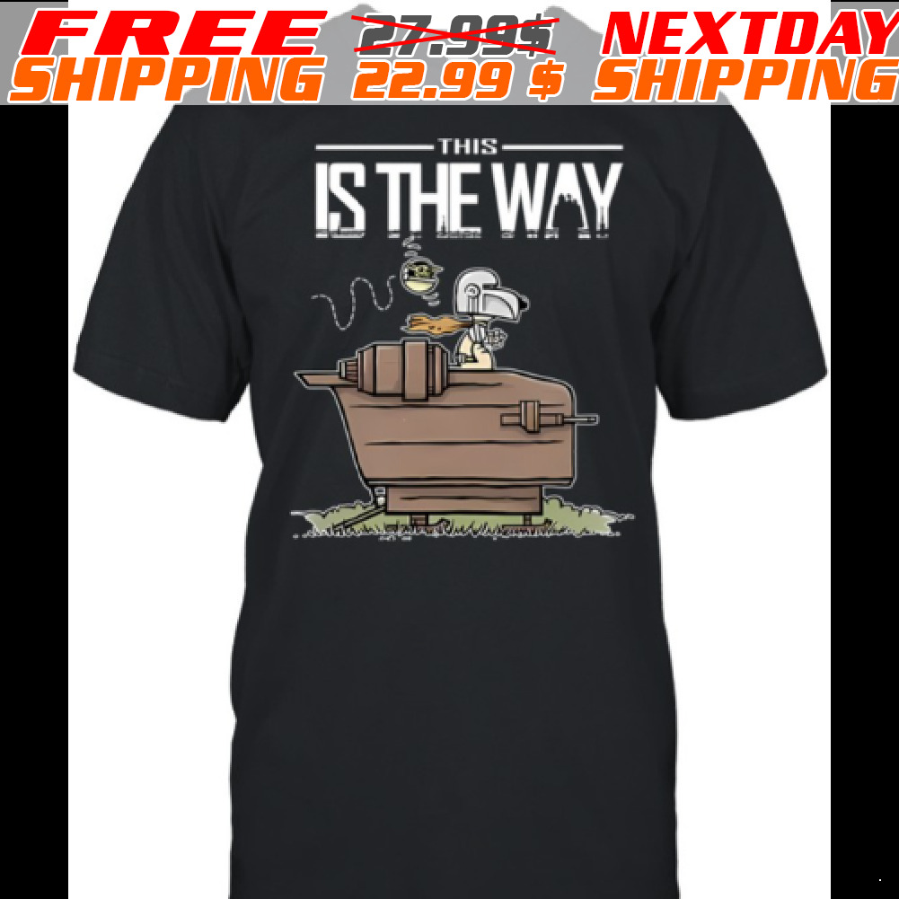 Snoopy This Is The Way Shirt