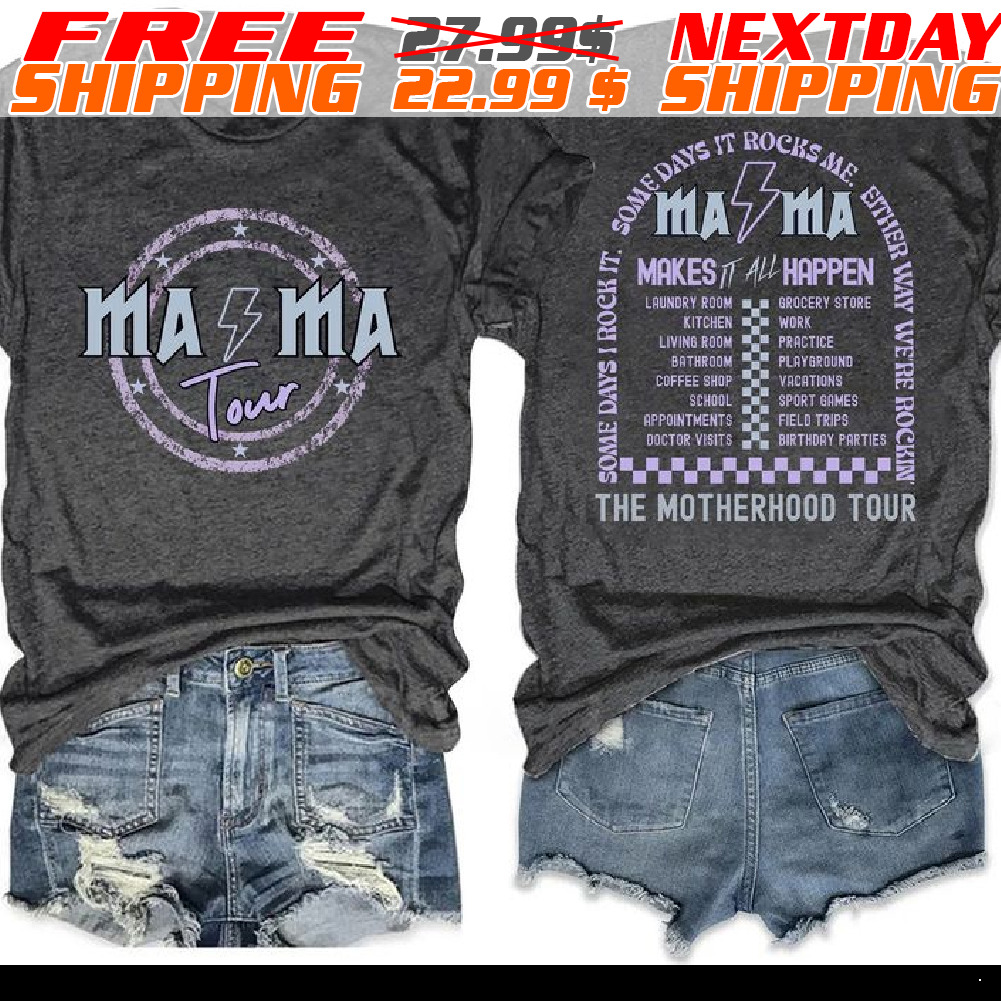 Mama Rock Tour Motherhod Tour Shirt