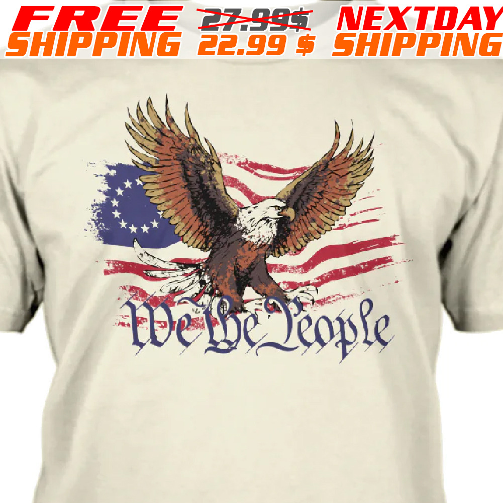 America Flag Eagle We The People Shirt