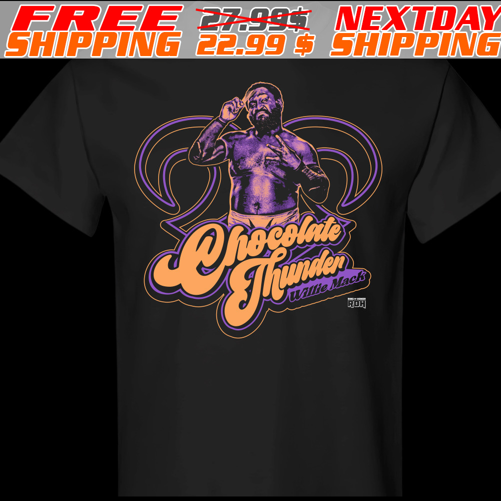 Willie Mack Chocolate Thunder 2024 Shirt