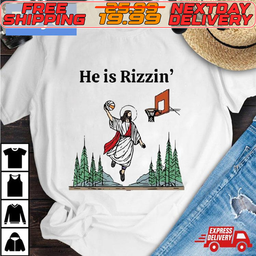 Jesus Playing Basketball He Is Rizzin EasterDay Shirt