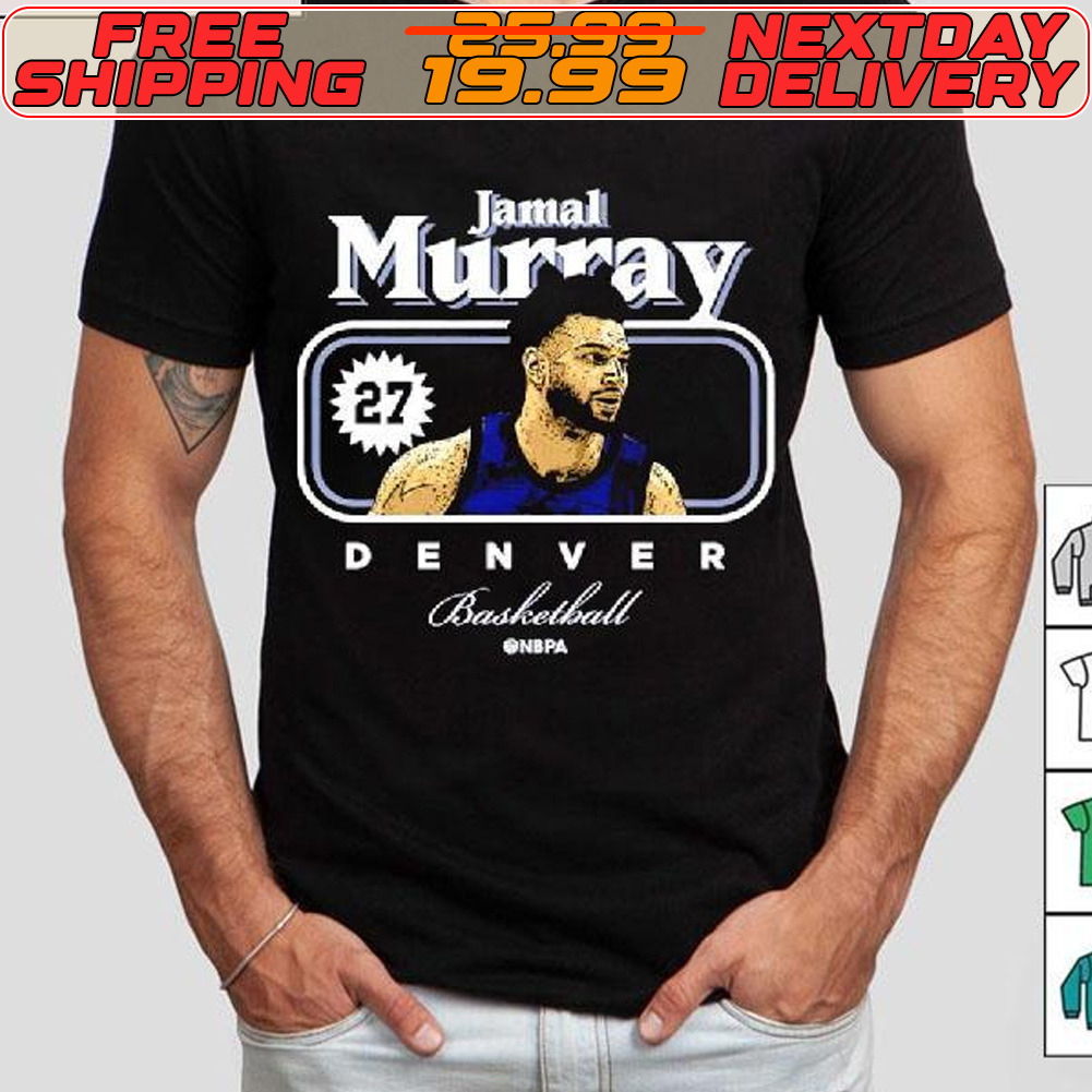 Jamal Murray Denver Basketball Cover Shirt
