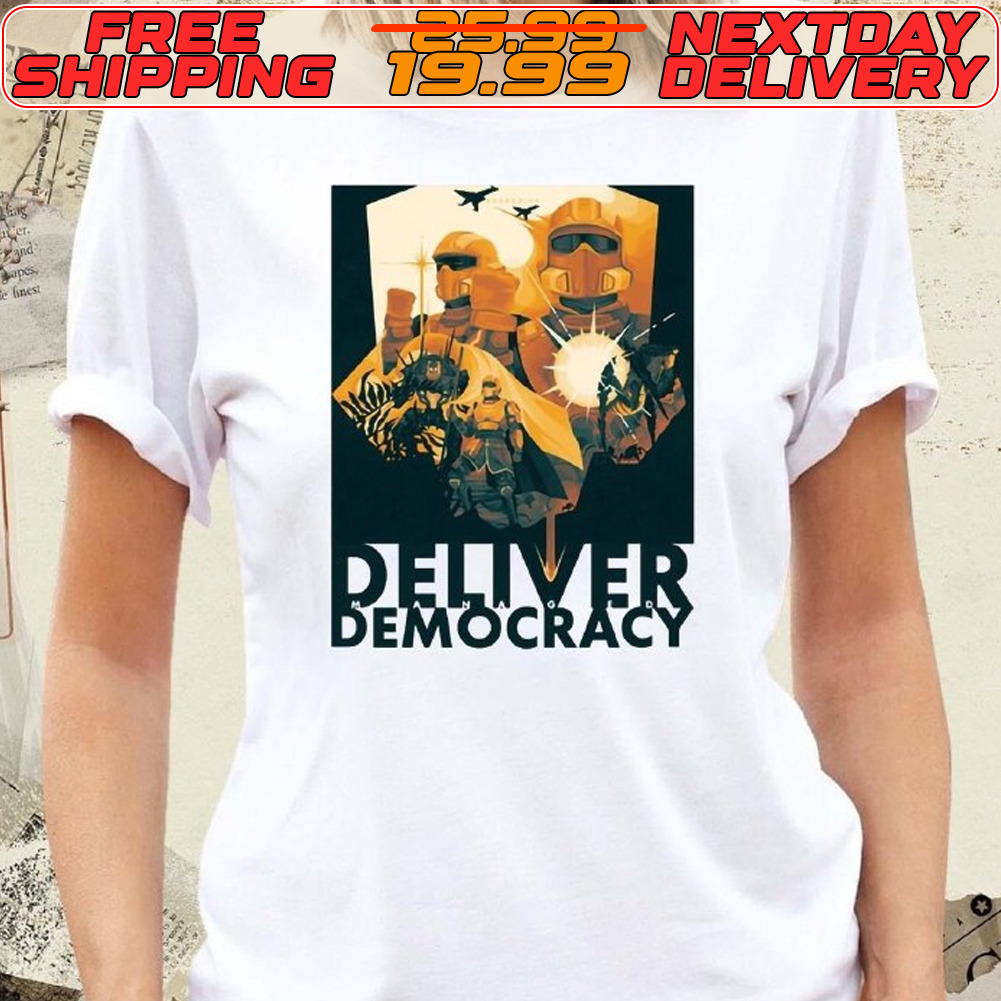 Deliver Managed Democracy Shirt