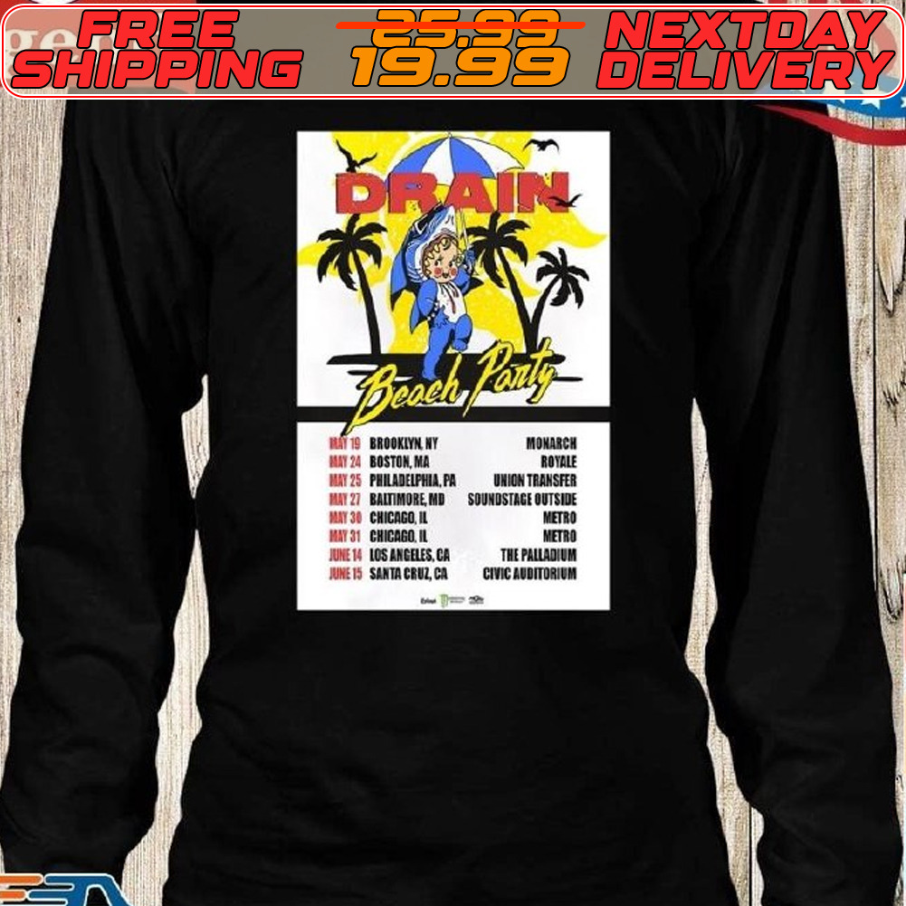 Drain Tour May 19 2024 Brooklyn Ny The Brooklyn Monarch Poster Shirt