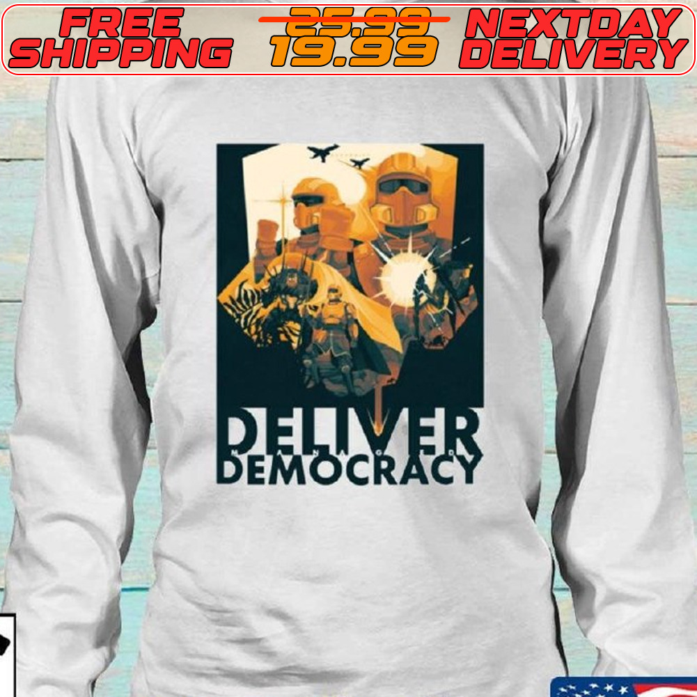 Deliver Managed Democracy Shirt