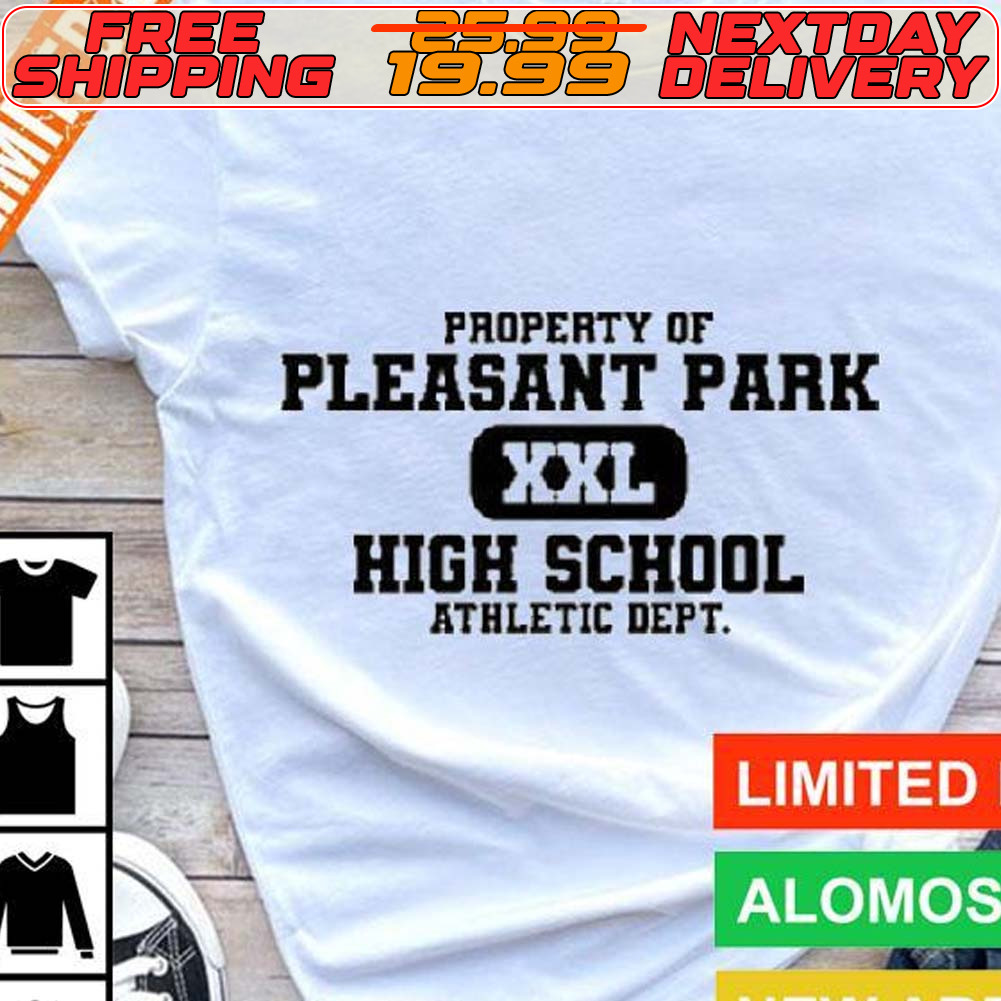 Property Of Pleasant Park High School Shirt