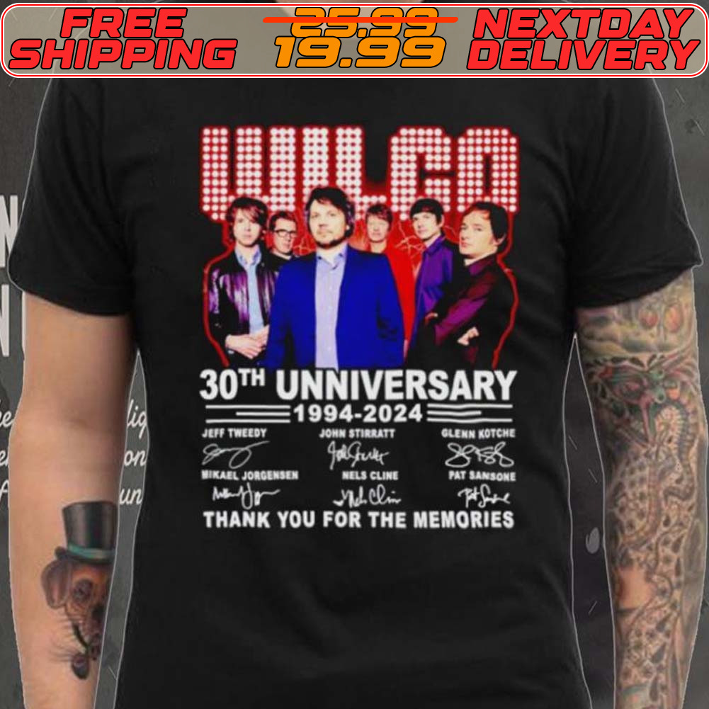 Wilco 30th Anniversary 1994 2024 Thank You For The Memories Signatures Shirt