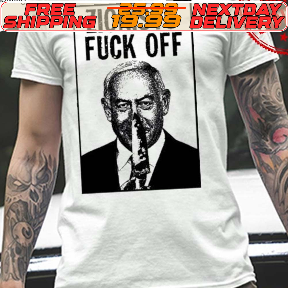 Zionists Fuck Off Shirt