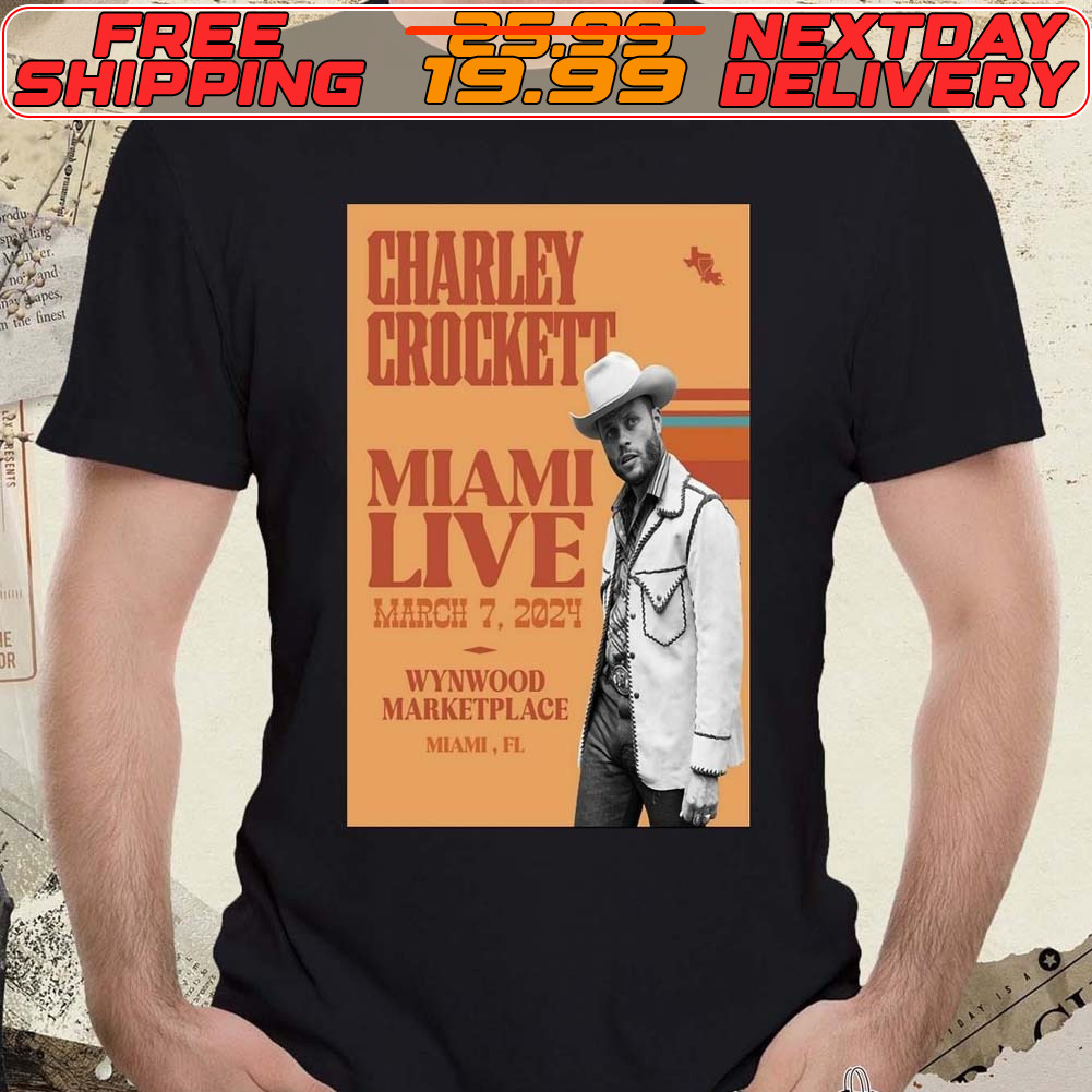 Charley Crocket Mar 7 2024 Wynwood Marketplace Poster Shirt