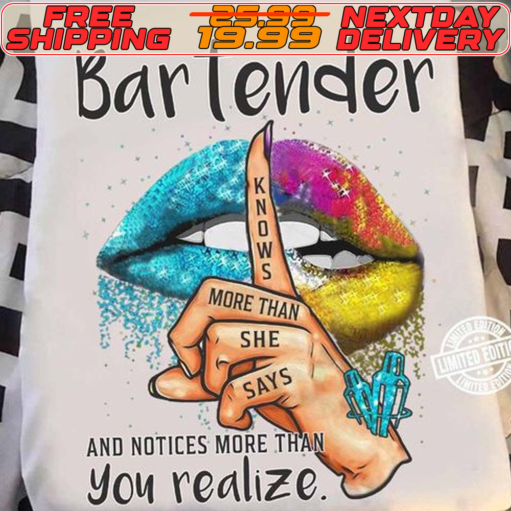 Bartender Notices More Than You Realize Shirt