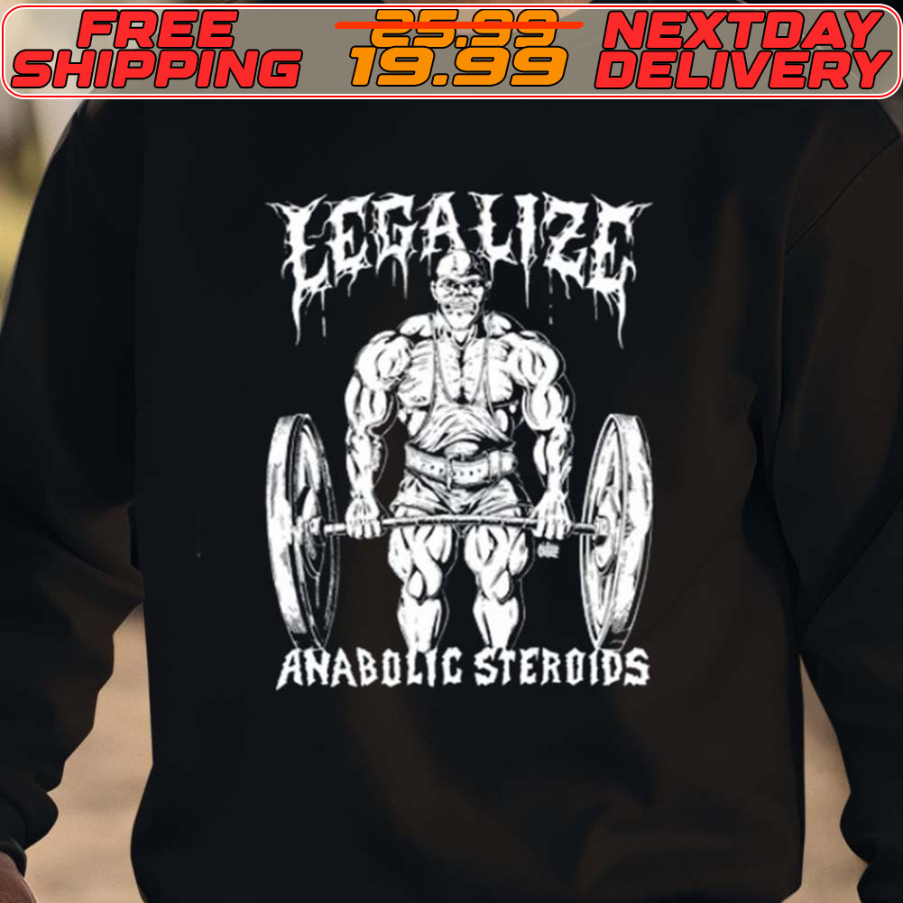 Legalize Anabolic Steroids Olafh Ace Shirt Legalize Anabolic Steroids Olafh Ace Shirt