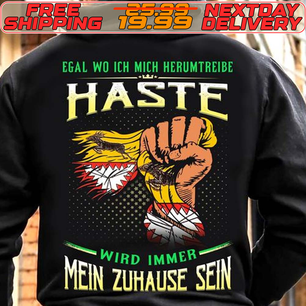 Hand Egal Wo Ich Mich Herumtreibe Blankenheim Wird Immer Mein Zuhause Sein Shirt