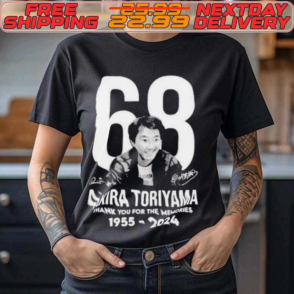 Akira Toriyama 68 Thank You for the memories 1955 2024 Signature Shirt
