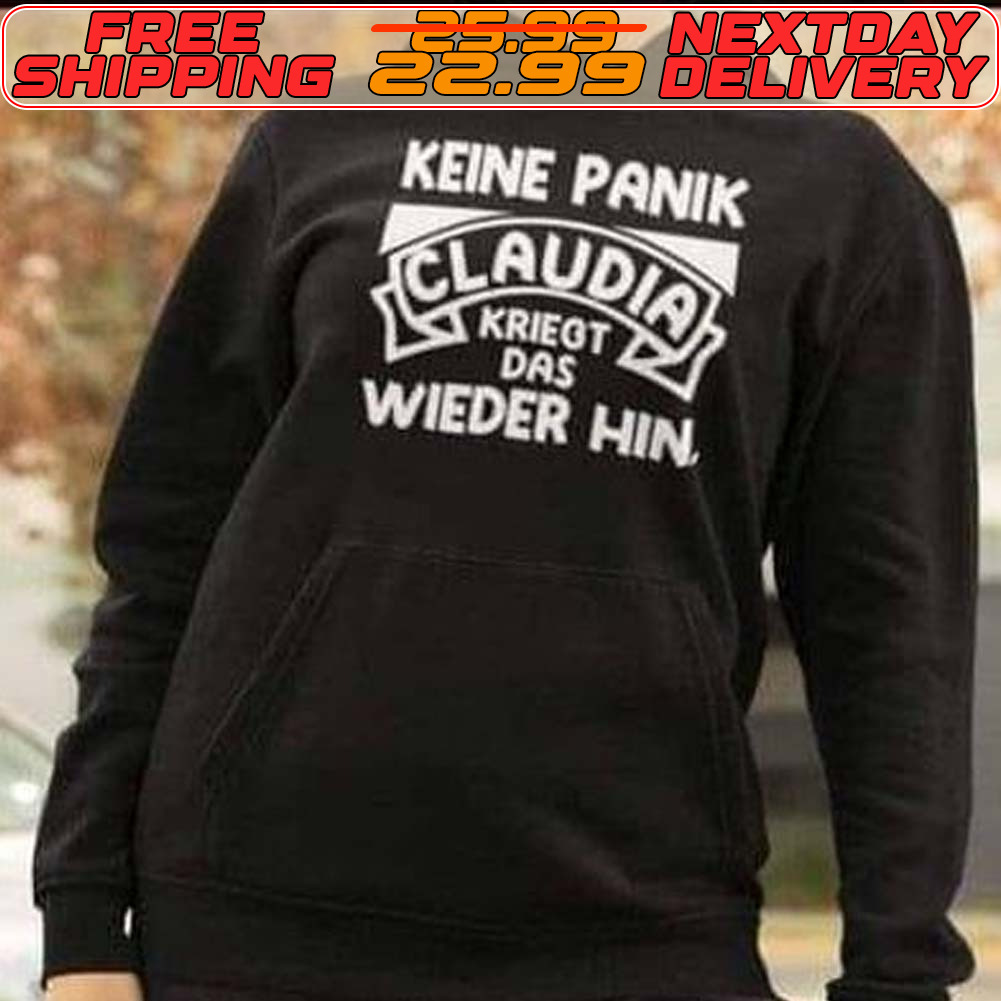 Keine Panik Claudia Krieot Das Wieder Hin Shirt