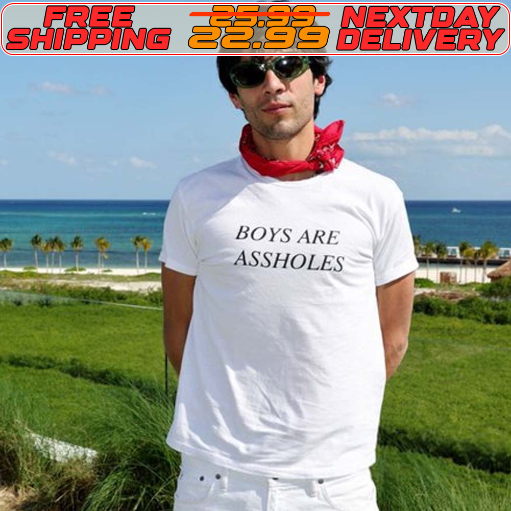 Hoys Are Assholes Shirt