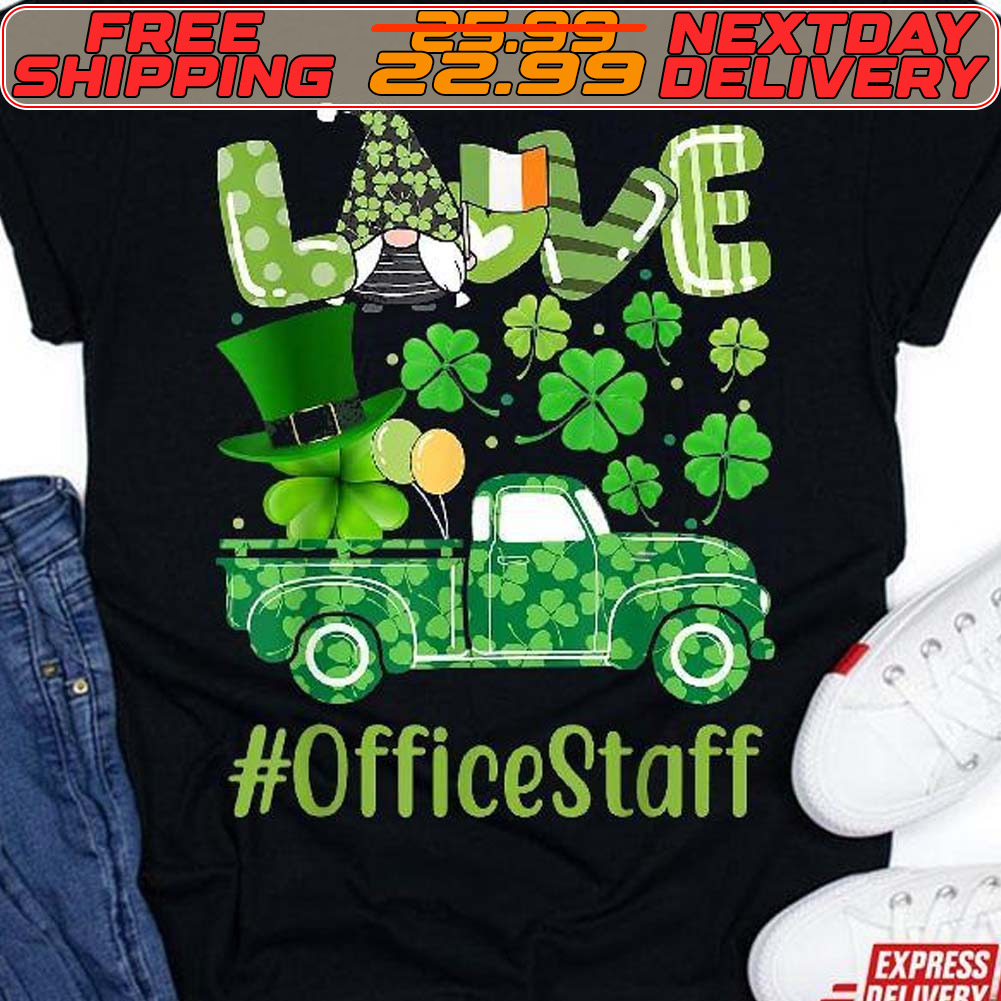 Love Office Staff Gnome Shamrock Saint Patrick’s Day Shirt