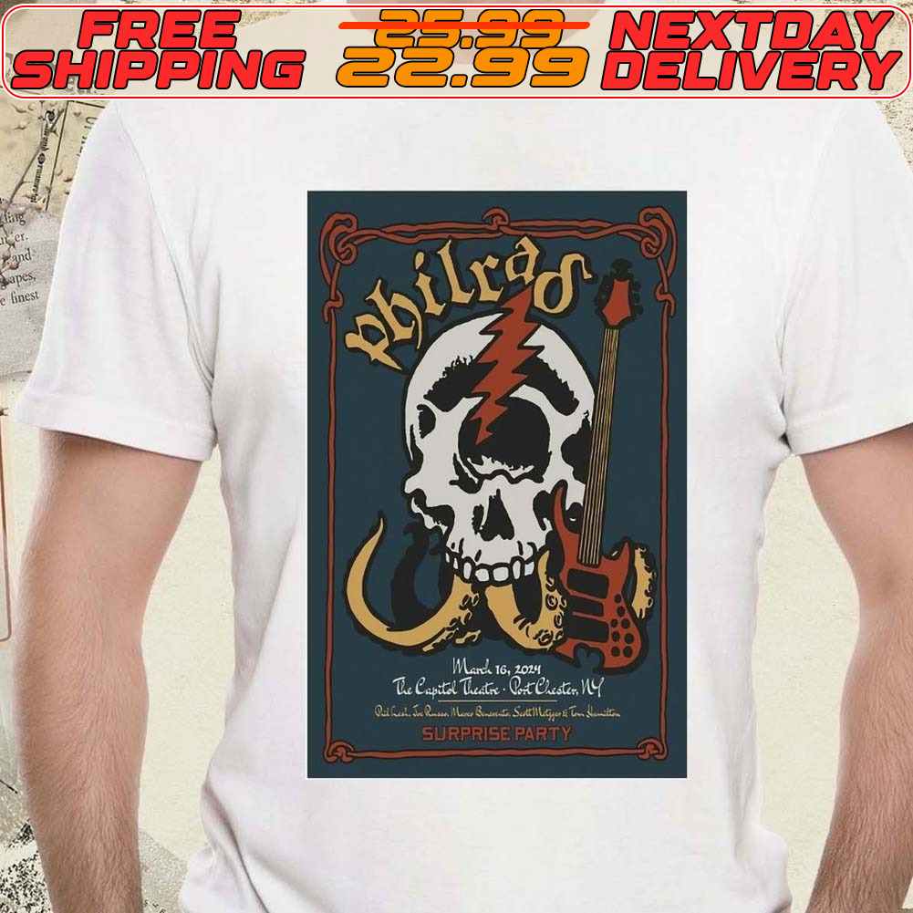 Phil Lesh March 16th 2024 The Capitol Theatre Port Chester NY Poster Shirt