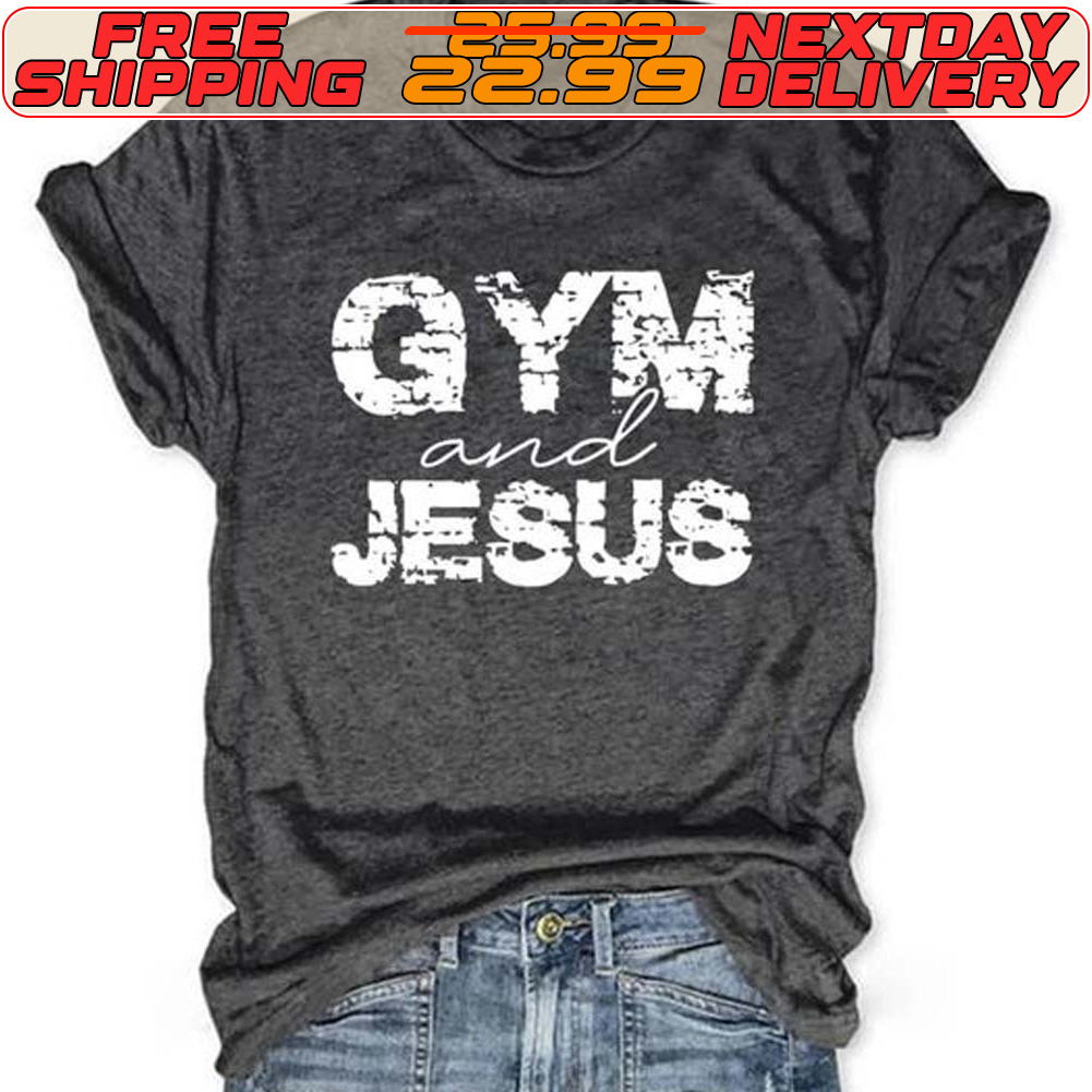 Gym And Jesus Shirt