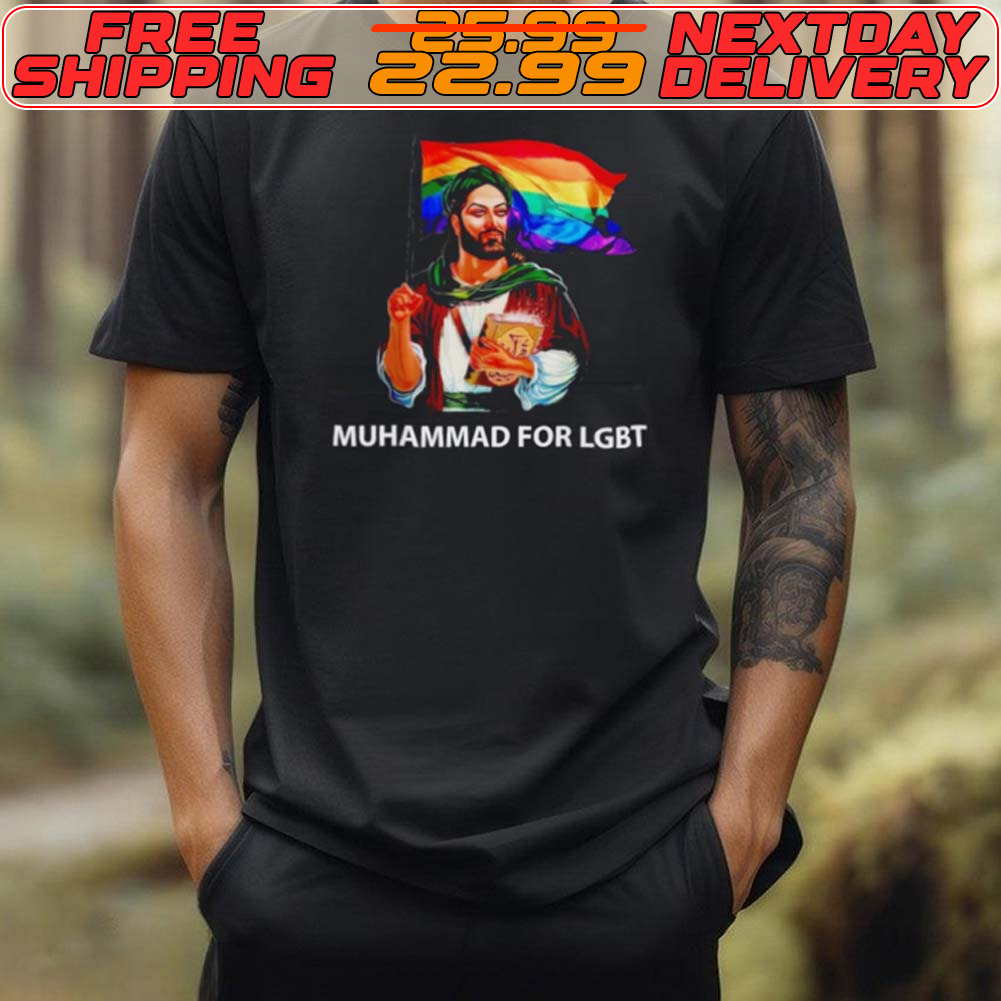 Muhammad For LGBT Shirt