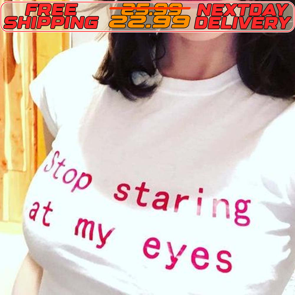 Stop Staring At My Eyes Shirt