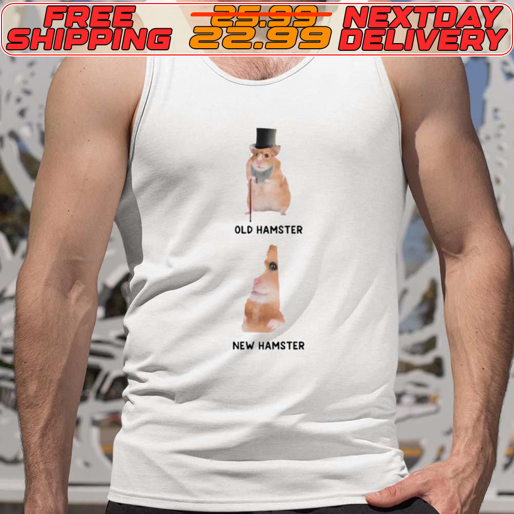 Old Hamster New Hamster Shirt