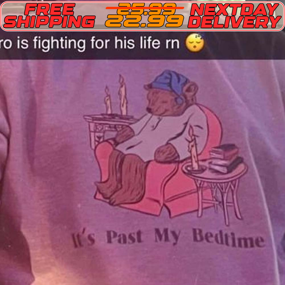 Bear It's Past My Bedtime Shirt