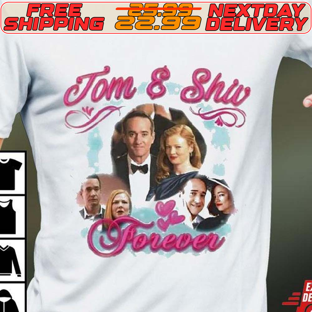 Tom And Shiv Forever Shirt