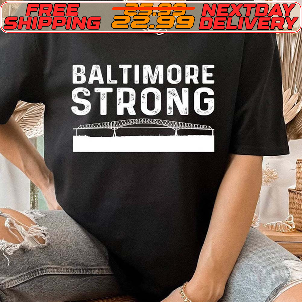 Francis Scott Key Bridge Baltimore Strong Shirt