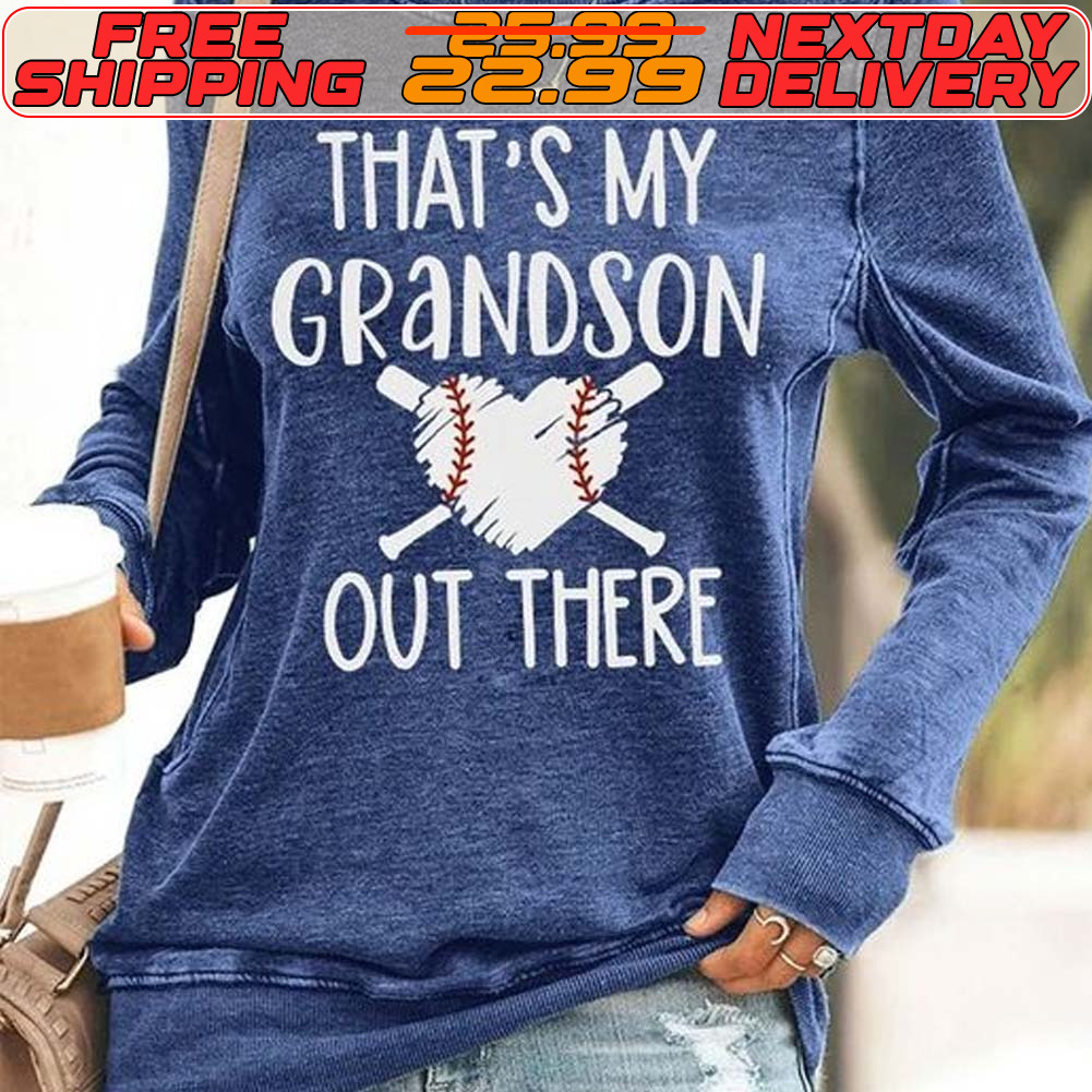 That's My Grandson Out There Baseball Shirt