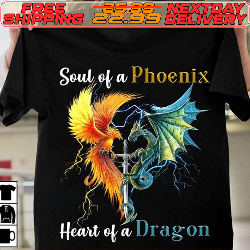 Soul Of A Phoenix Heart Of A Dragon Shirt