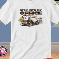 Step Into My Office Shirt